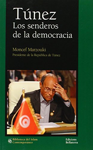 Túnez los senderos de la democracia