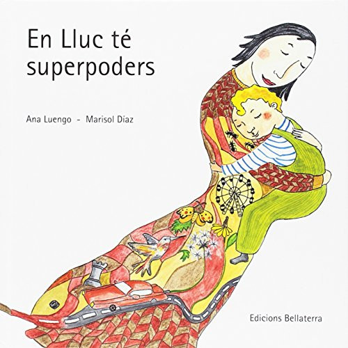 En Lluc te superpoders