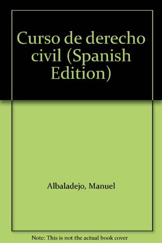 Curso de derecho civil español común y foral: Introducción y parte general