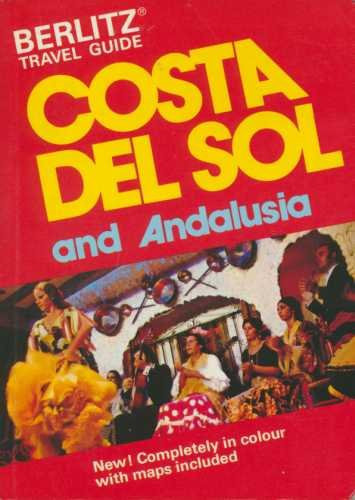 COSTA DEL SOL AND ANDALUSIA