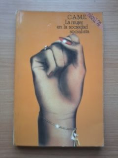 La Mujer en la sociedad socialista