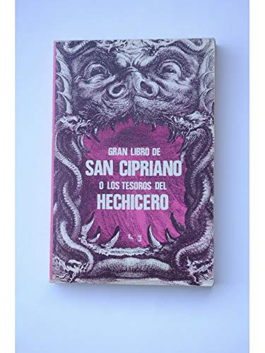 Gran libro de San Cipriano o los tesoros del hechicero