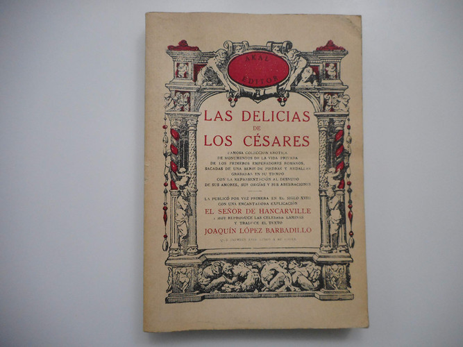 Las delicias de los Césares