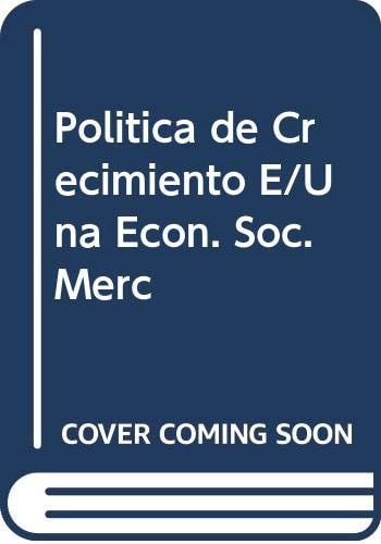 Política de crecimiento en una economía social de mercado