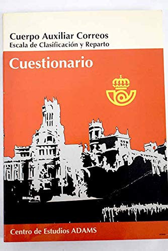 Cuerpo Auxiliar Correos, Escala de Clasificación y Reparto - Cuestionario
