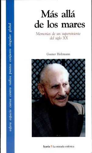 Más allá de los mares memorias de un superviviente del siglo XX