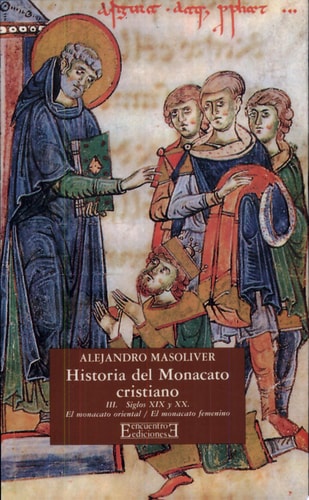 Historia del monacato cristiano / 3