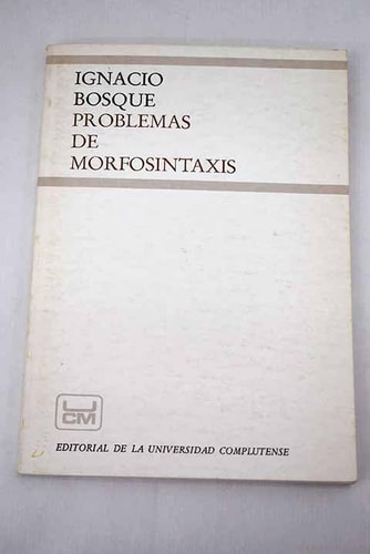 Problemas de morfosintaxis: Ejercicios de gramática española para estudiantes universitarios (Spanish Edition)