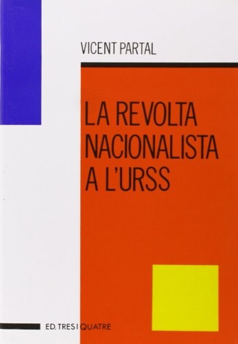 La revolta nacionalista a l'URSS (Sèrie "La Unitat") (Catalan Edition)