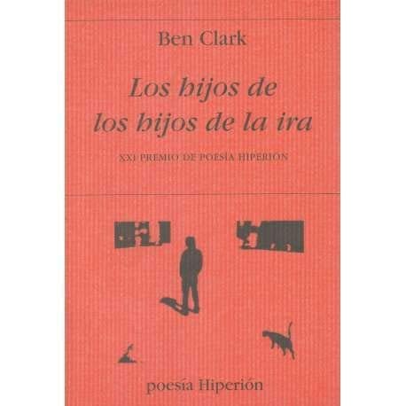 Los hijos de los hijos de la ira