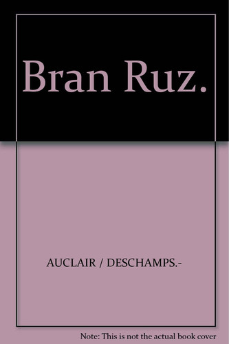Bran Ruz.