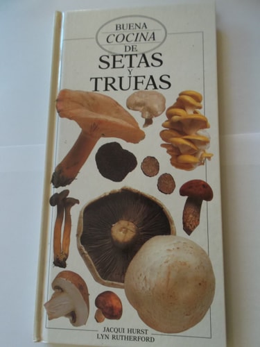 Buena Cocina de Setas y Trufas
