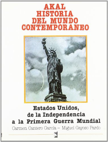 Estados Unidos: de la Independencia a la I Guerra Mundial