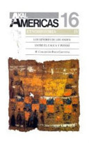 Los señores de los Andes. Entre el Cauca y Potosí (Historia de las Américas) (Spanish Edition)