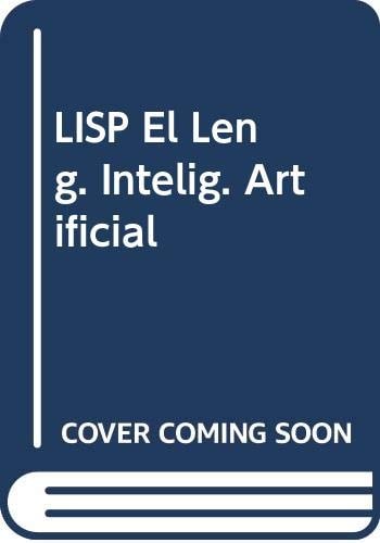Lisp el lenguaje de la inteligencia artificial
