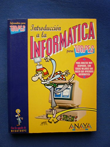 Introducción a la informática para torpes