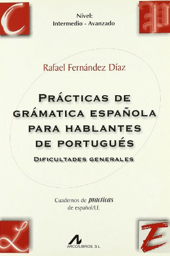 Prácticas de gramática española para hablantes de portugués
