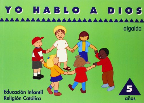 Yo hablo a Dios. 5 años