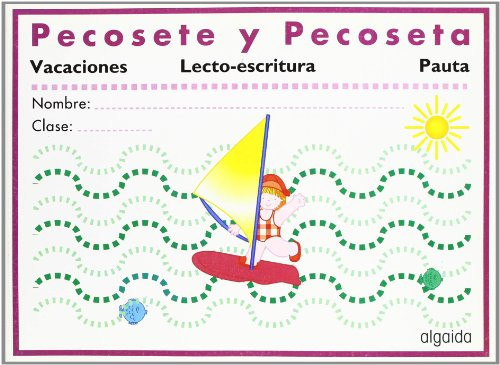 Lecto-Escritura Vacaciones Pauta