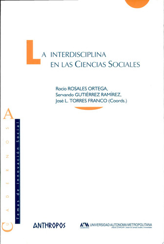 La interdisciplina en las ciencias sociales