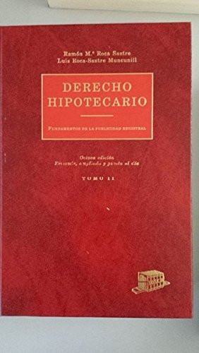 Derecho hipotecario: Fundamentos de la publicidad registral