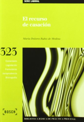 El recurso de casación
