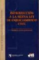 Introducción a la nueva Ley de enjuiciamiento civil