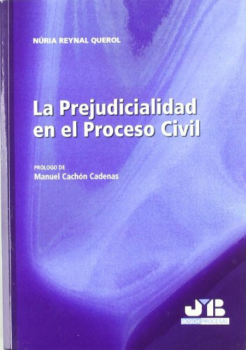 La Prejudicialidad en el proceso civil