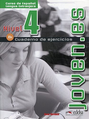 Joven.es Nivel 4. B1. Cuaderno de ejercicios