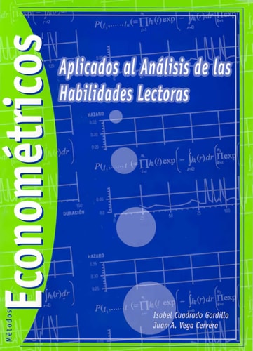 Métodos Econométricos Aplicados Al Análisis de Las Habilidades Lectoras