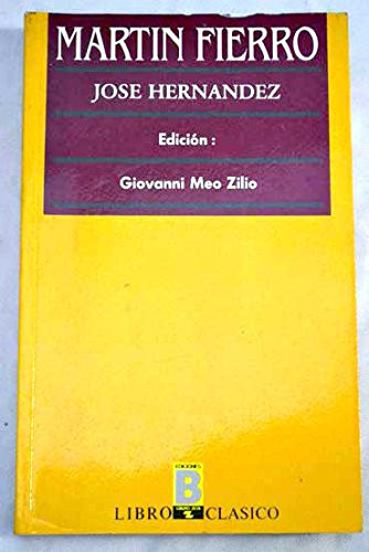 Martín Fierro (Libro clásico) (Spanish Edition)