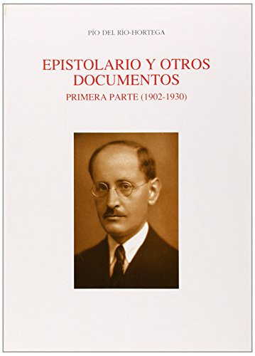 Epistolario y otros documentos inéditos