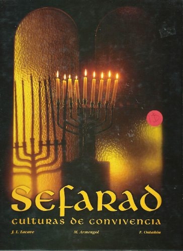 Sefarad, Culturas de Convivencia (Spanish Edition)