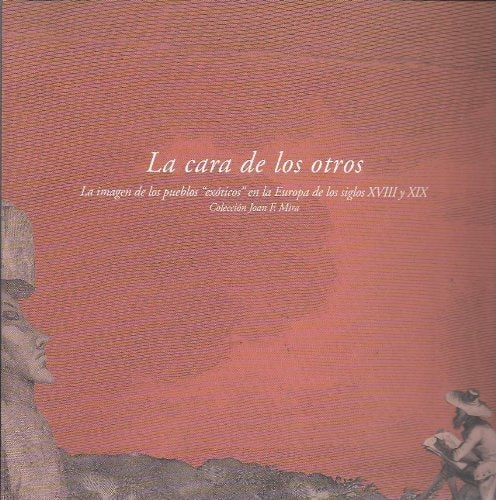 La cara de los otros: miradas lejanas