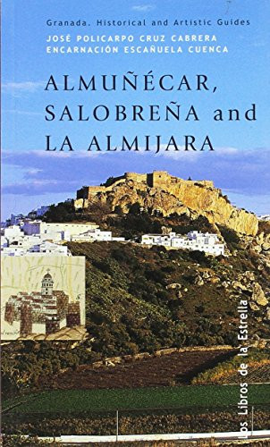 Almuñécar, Salobreña and La Almijara