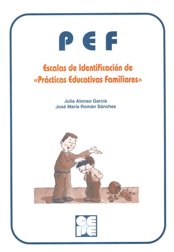 PEF. Prácticas Educativas Familiares. Escalas de identificación: Escalas de identificación