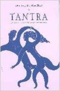 Tantra. El arte del amor consciente.N.E: El arte del amor consciente (Spanish Edition)