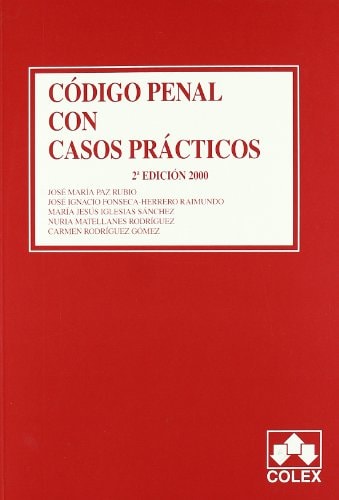 Código penal con casos prácticos