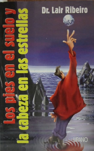 Los Pies en el Suelo y la Cabeza Enlas Estrellas