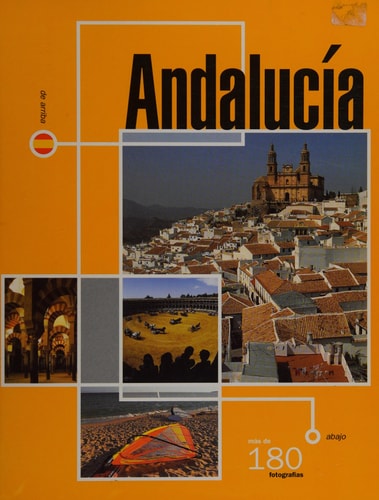 Andalucía de arriba abajo
