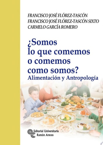 ¿Somos lo que comemos o comemos como somos?