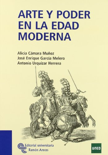 Arte y poder en la edad moderna