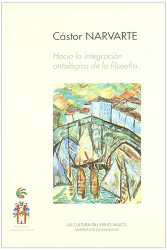 Hacia la integración ontológica de la filosofía