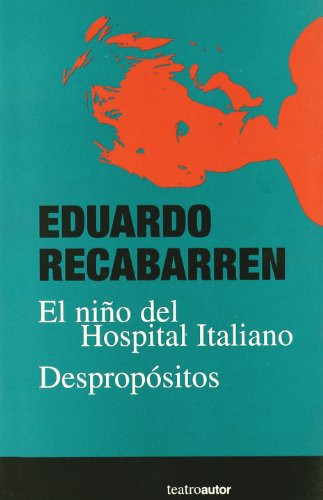 El Nino del Hospital Italiano; Despropositos