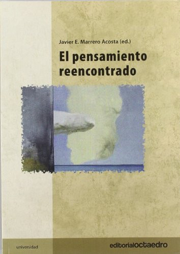 El pensamiento reencontrado