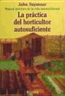 Man Prac Vida Aut. Práctica del horticultor autosuficiente