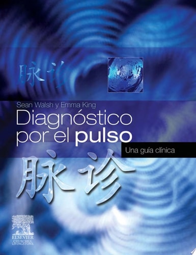 Diagnóstico por el pulso Una guía clínica