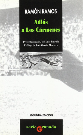 Adiós a Los Cármenes: una historia del Granada C.F.