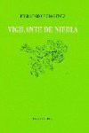 Vigilante de niebla