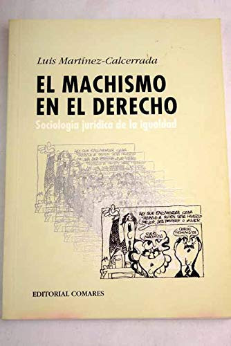 El machismo en el derecho: (sociología jurídica de la igualdad): sentencias 18-4-1995 y 6-7-1995 del Tribunal Supremo sobre sucesión de Títulos nobiliarios